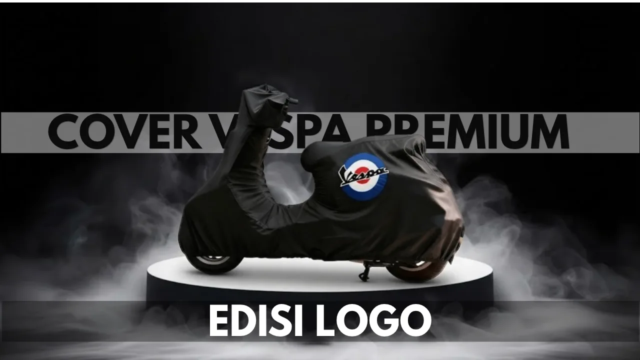 Perlindungan Berkelas dan Sporty: Tampil Eksklusif Bersama Cover Vespa Premium Edisi Logo dari COVER SMC